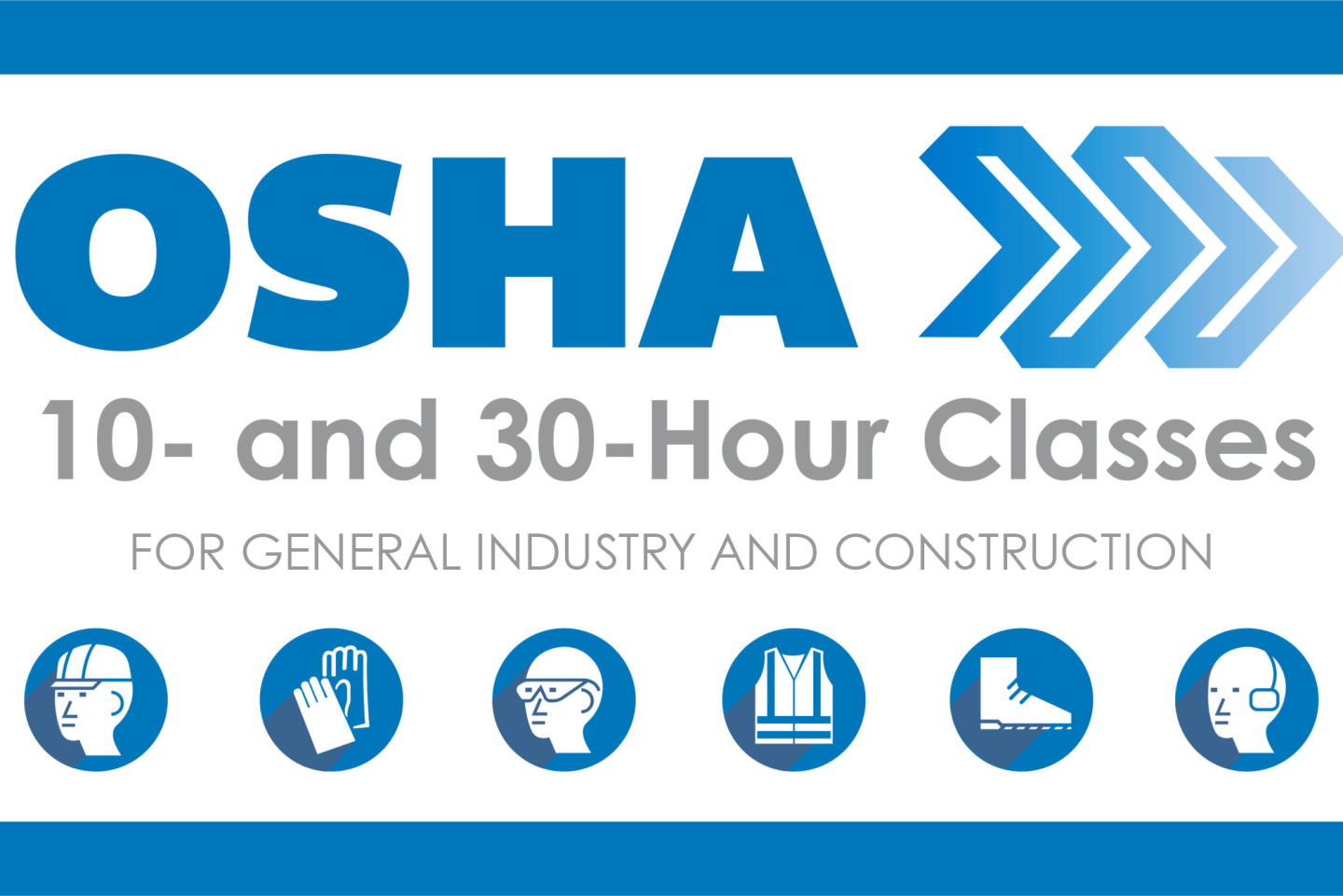 OSHA-10-and-30-hour-classes-general and construction